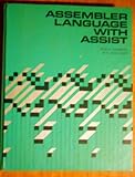 Assembler language with ASSIST