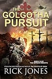The Golgotha Pursuit (The Vatican Knights Book 10)