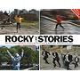 Rocky Stories: Tales of Love, Hope and Happiness at America's Most Famous Steps
