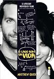 O lado bom da vida (Portuguese Edition)