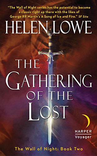 The Gathering of the Lost: The Wall of Night Book Two (Wall of Night series)