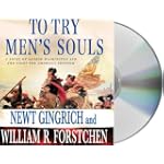 To Try Men's Souls: A Novel of George Washington and the Fight for American Freedom