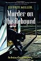 Murder on the Rebound (Amicus Curiae Mystery)