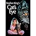 Stephen King's Cat's Eye