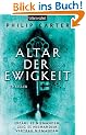 Altar der Ewigkeit: Thriller