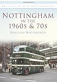Nottingham in the 1960s and 70s
