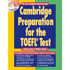 Cambridge Preparation for the TOEFL Test. Fourth Edition: Cambridge Preparation for the TOEFL Test with CD-ROM: Internet-Based-Test iBT. Intermediate to advanced