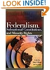 Federalism, Subnational Constitutions, and Minority Rights