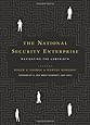 The National Security Enterprise: Navigating the Labyrinth
