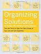 Organizing Solutions for People With Attention Deficit Disorder: Tips and Tools to Help You Take Charge of Your Life and Get Organized