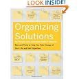 Organizing Solutions for People With Attention Deficit Disorder: Tips and Tools to Help You Take Charge of Your Life and... by Susan C. Pinsky