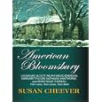 American Bloomsbury: Louisa May Alcott, Ralph Waldo Emerson, Margaret Fuller, Nathaniel Hawthorne and Henry David Thoreau: Their Lives, Their Loves, Their ... Press Large Print Nonfiction Series)
