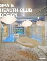 Spa and Health Club Design