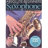 Absolute Beginners: Alto Saxophone