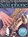Absolute Beginners: Alto Saxophone