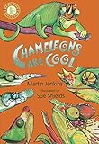 Chameleons are cool