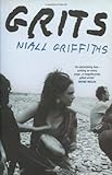 cover of Grits by Niall Griffiths
