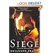 Siege: As the World Dies, Book Three