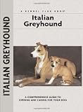 Italian Greyhound (Comprehensive Owner's Guide)