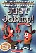 Search : Just Joking!