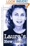 Laura's New Heart: A Healer's Spiritual Journey Through a Heart Transplant