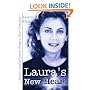 Laura's New Heart: A Healer's Spiritual Journey Through a Heart Transplant