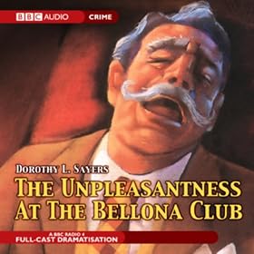 The Unpleasantness at the Bellona Club (Dramatised)