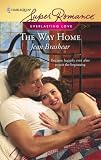The Way Home (Harlequin Superromance)