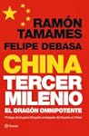 China, tercer milenio: El drag�n omni...