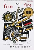 Fire to Fire: New and Selected Poems