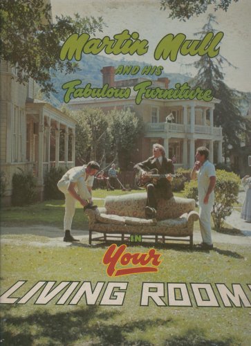 Martin Mull and His Fabulous Furniture in Your Living Room