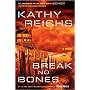 Break No Bones