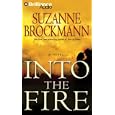 Into the Fire (Troubleshooters) (Troubleshooters) by  Suzanne Brockmann and Patrick G. Lawlor and Ren�e Raudman
