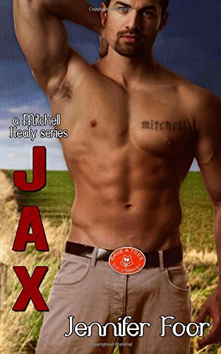 Jax (Mitchell-Healy Series) (Volume 4)