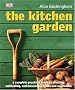 The Kitchen Garden: Month by Month