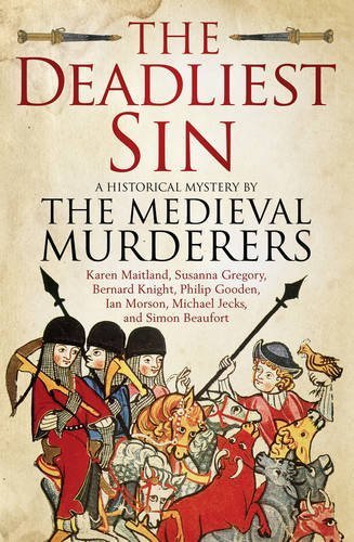 The Deadliest Sin by Medieval Murderers, The (2014) Mass Market Paperback