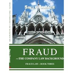 Fraud--The Company Law Background: Fraud law�Book Three