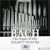 Bach: The Organ Works (Box Set)