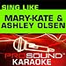 No One Tells The President What To Do (Karaoke Lead Vocal Demo) [In the Style of Mary Kate and Ashley Olsen]