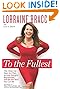 To the Fullest by Lorraine Bracco