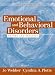 Emotional and Behavioral Disorders: Theory and Practice (5th Edition)