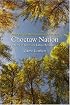 Choctaw Nation: A Story of American Indian Resurgence (North American Indian Prose Award)