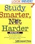 Study Smarter, Not Harder (Self-Counsel Business Series)