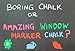 Amazing Window Marker Chalk