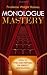 Monologue Mastery: How to Find and Perform the Perfect Monologue (Book)
