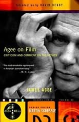 Agee on Film: Criticism and Comment on the Movies