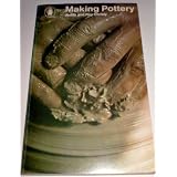 Making Pottery by Judith Christy and Roy