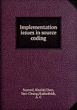 Implementation issues in source coding