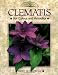 Clematis: For Colour and Versatility (Crowood Gardening Guides)