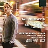 Paul Schoenfield: Four Parables; Four Souvenirs; Cafe Music